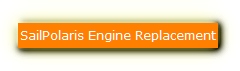 SailPolaris Engine Replacement