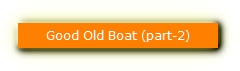 Good Old Boat (part-2)