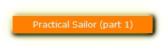Practical Sailor (part 1)